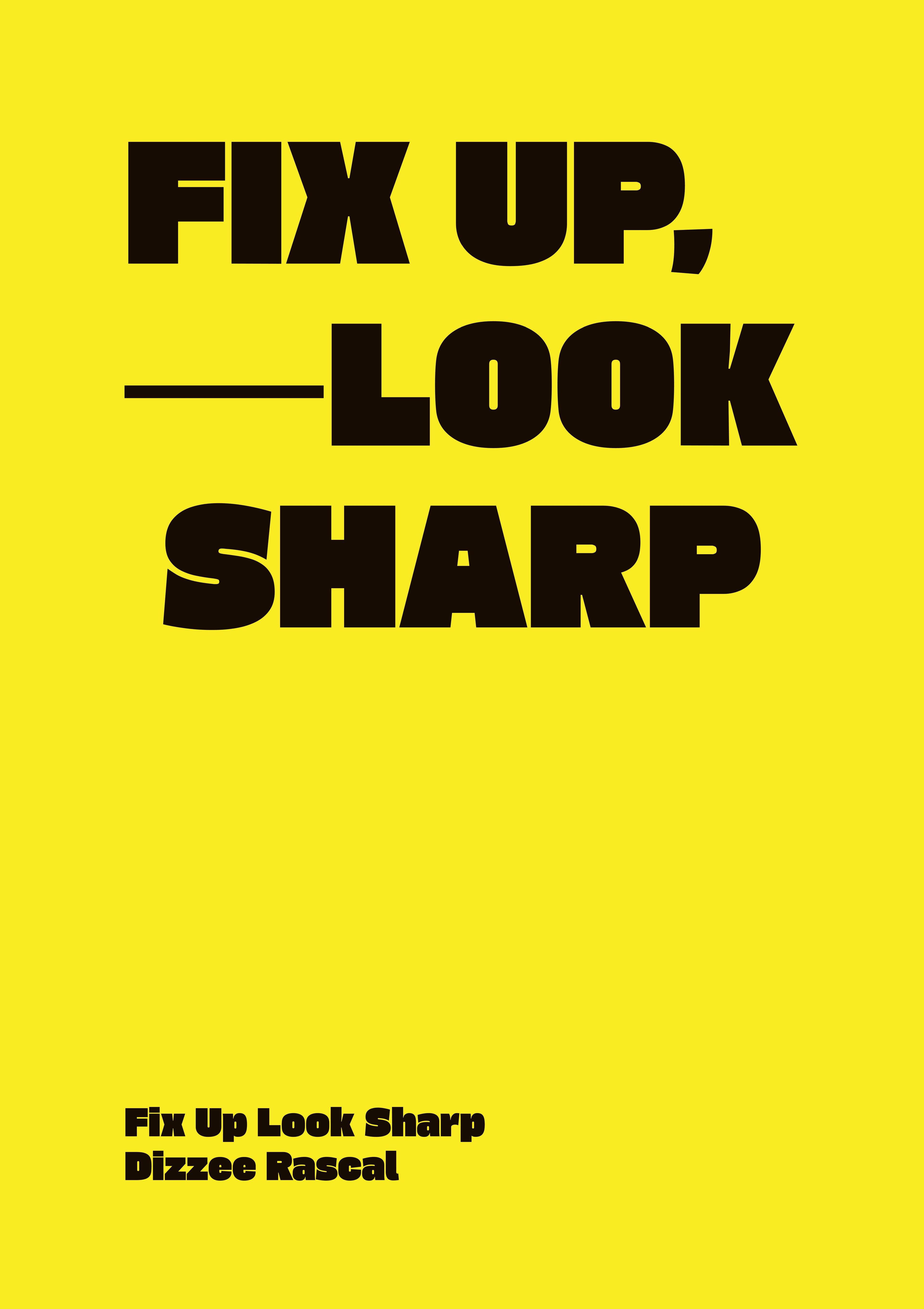 FIX UP, LOOK SHARP — Minimal