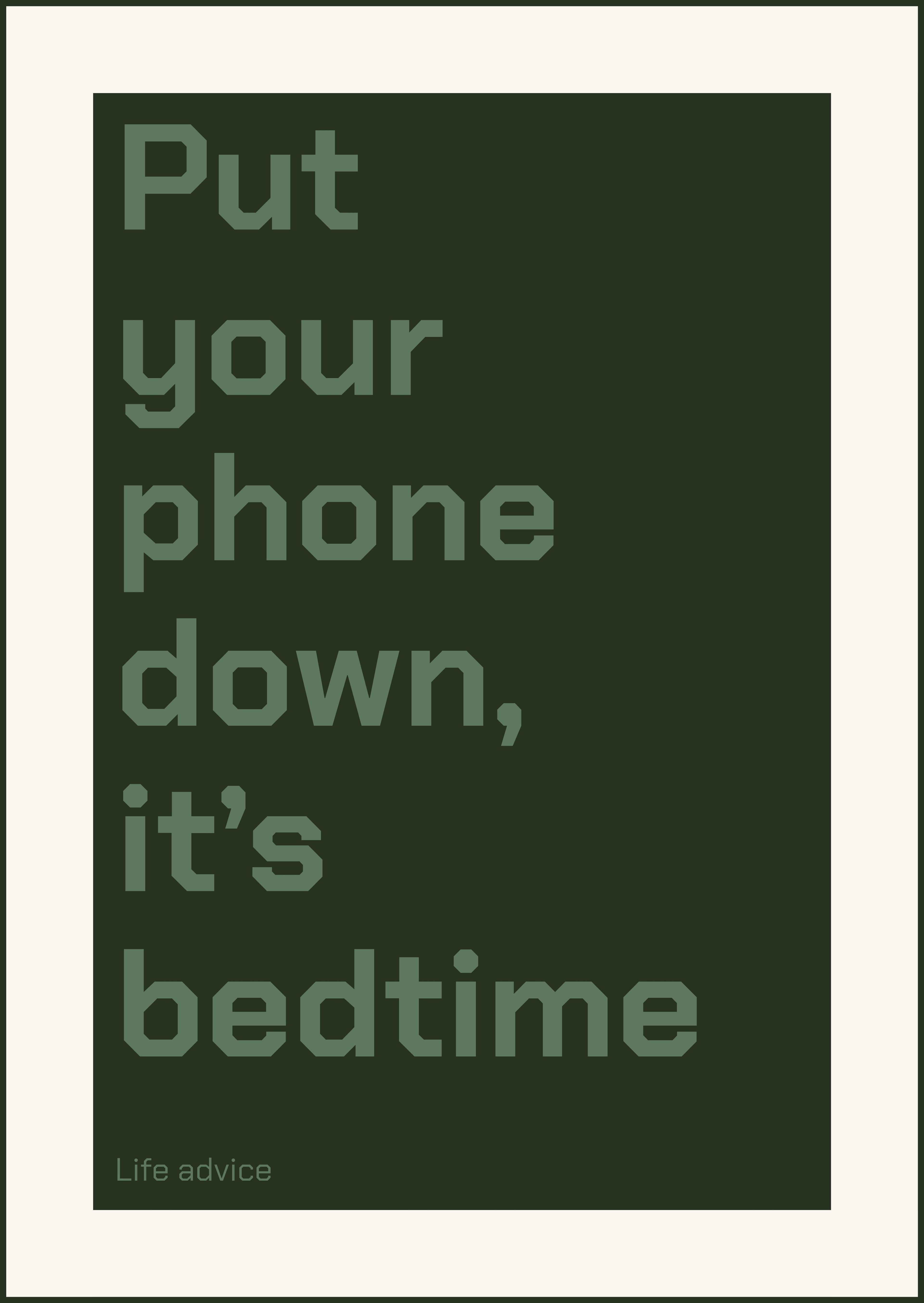 Put your phone down, it's bedtime — Standard